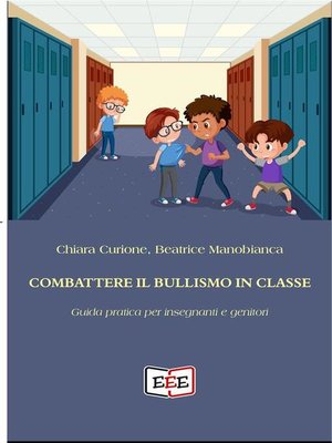 cover image of Combattere il bullismo in classe